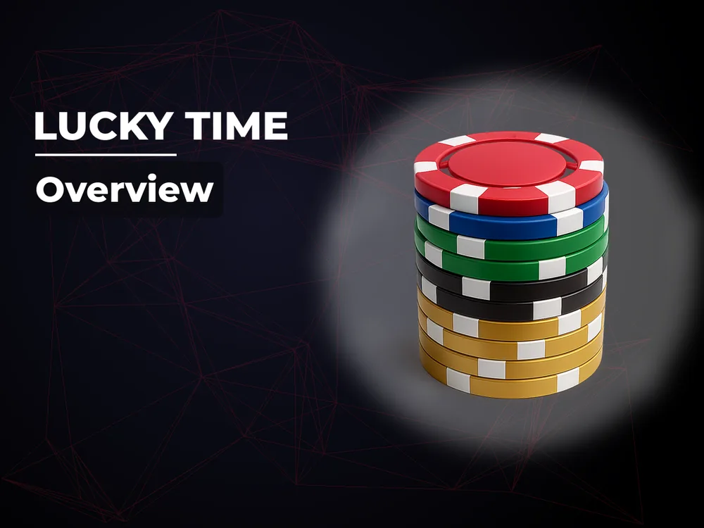 Lucky Time - Overview