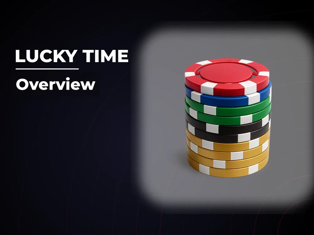Lucky Time - Overview