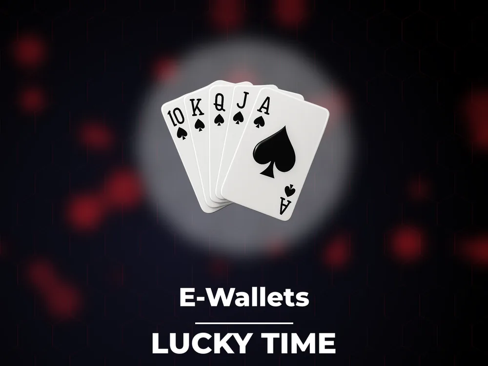 Lucky Time - E-Wallets